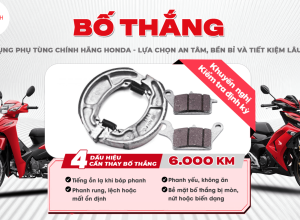 BỐ THẮNG – VÀ NHỮNG ĐIỀU CẦN BIẾT ĐỂ LƯU THÔNG AN TOÀN