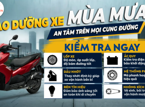 BẢO DƯỠNG XE MÙA MƯA – AN TÂM TRÊN MỌI CUNG ĐƯỜNG