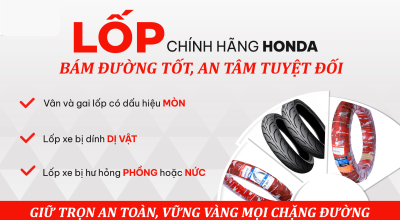LỐP CHÍNH HÃNG– BÁM ĐƯỜNG TỐT, AN TÂM TUYỆT ĐỐI